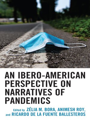 cover image of An Ibero-American Perspective on Narratives of Pandemics